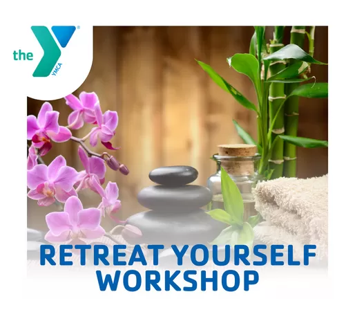 Retreat Yourself Workshop